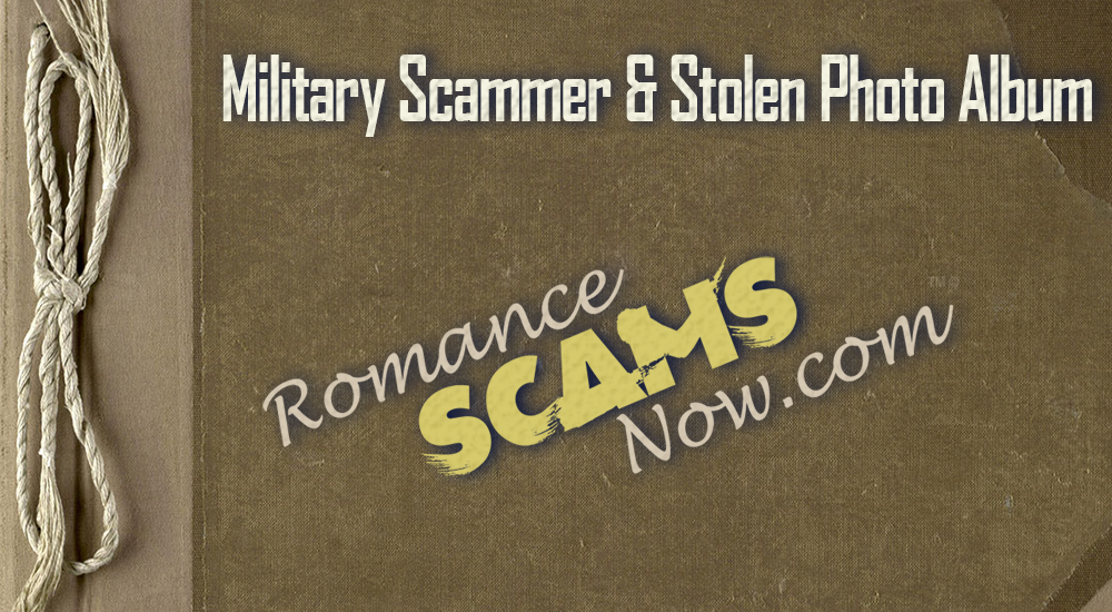 Scars Rsn™ Scammer Gallery Military Scammers 7552 — Scars Rsn Romance Scams Now