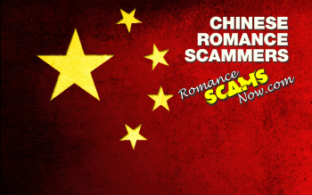 Chinese Romance Scams Page by Romance Scams Now™