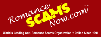 Romance Scams Now - RomanceScamsNow.com - The World's Leading Anti-Scam Resource