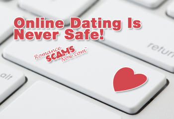 Online Dating Is Never Safe