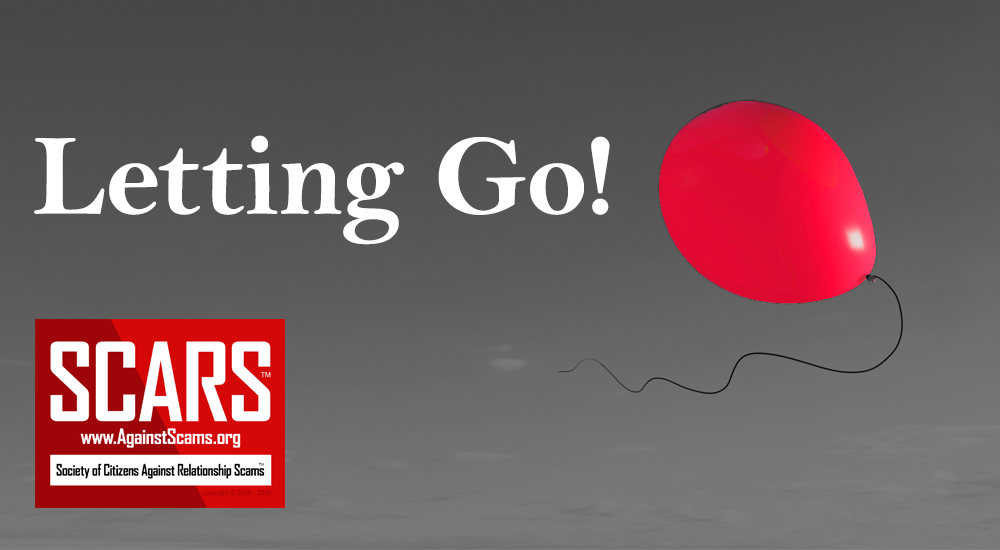 Letting Go - On SCARS RomanceScamsNOW.com