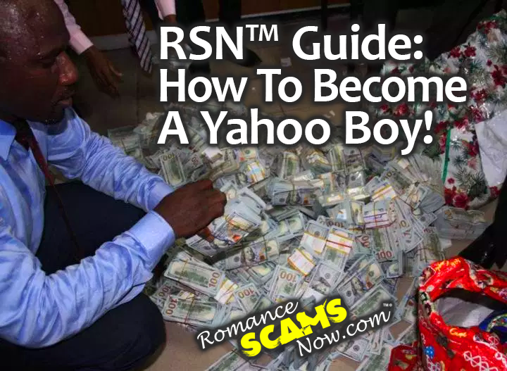 How To Become A Yahoo Boy