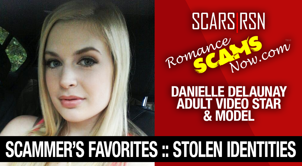 Danielle Delaunay/Danielle Genevieve - Stolen Identity/Stolen Photos - Impersonation Victim UPDATED 2024