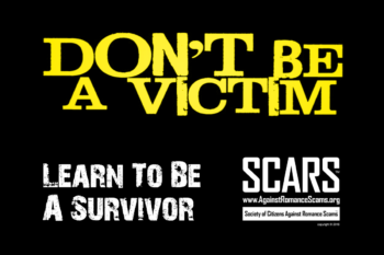 Don't Be A Victim - Learn To Be A Survivor - Avoid Victim Mentality - on RomanceScamsNOW.com