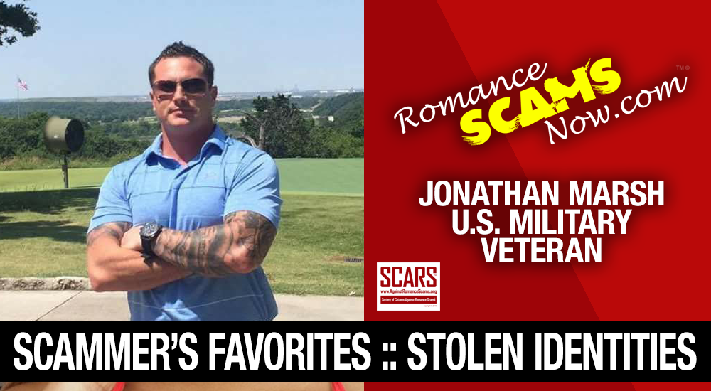 Jonathan Marsh - Stolen Face / Stolen Identity - on RomanceScamsNOW.com