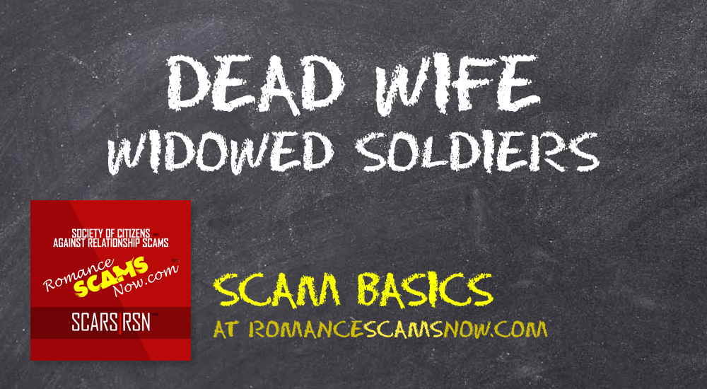 SCARS™ Scam Basics: Dead Wife 9