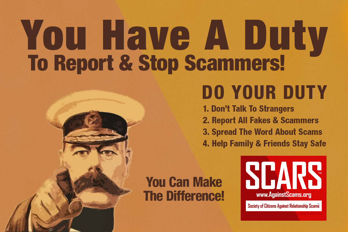 Do Your Duty - Stop Talking With Strangers Online And Report All Scammers