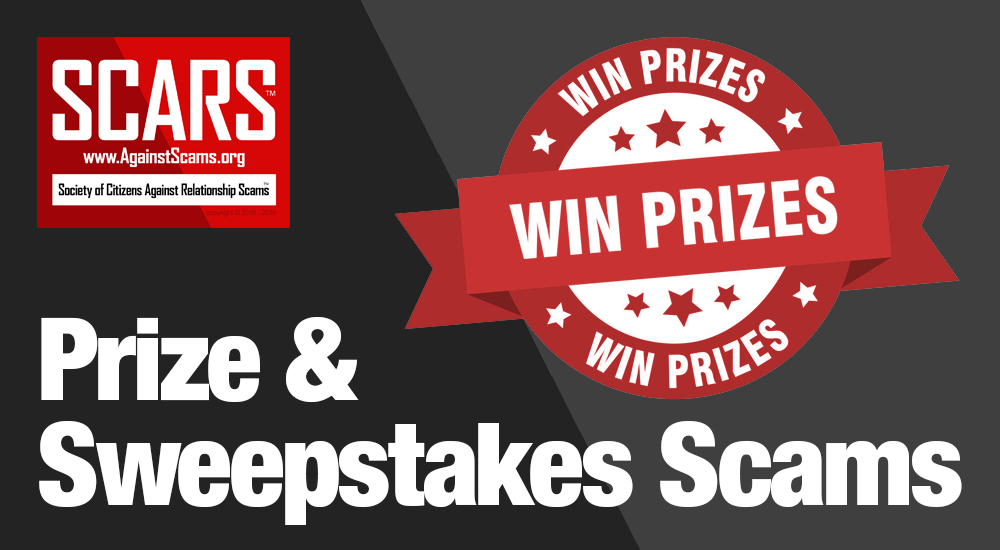 SCARS™ Special Report: Prize & Sweepstakes Scams 4