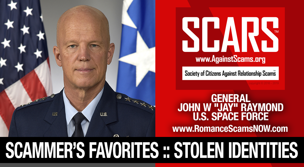 General John W "Jay" Raymond: Do You Know Him? Another Stolen Face / Stolen Identity 1