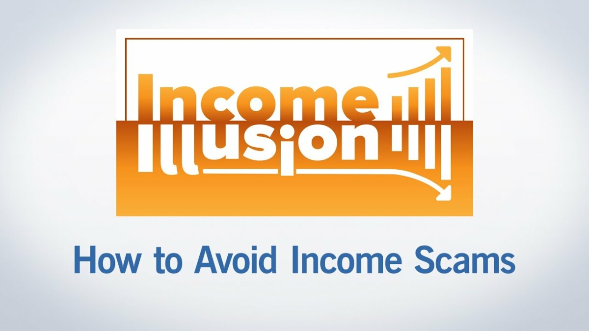 How to Avoid Income Scams [VIDEO] 5