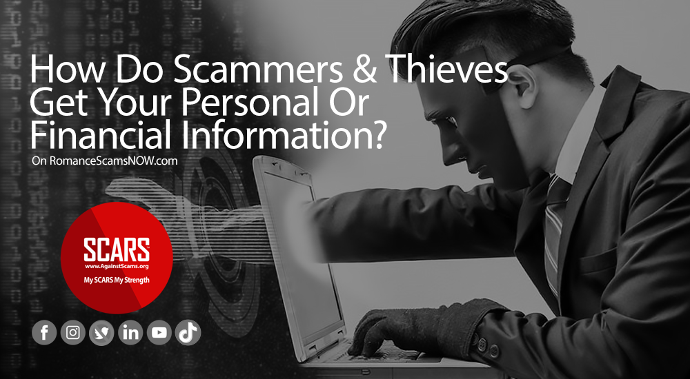 How-Do-Scammers-and-Thieves-Get-My-Personal-Or-Financial-Information