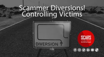 Scammer Diversions _ A Part Of Gaslighting - To Manipulate & Control Their Victims - on SCARS RomanceScamsNOW.com