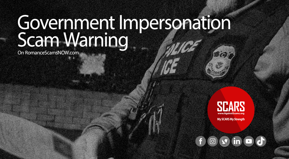 Government Impersonation Scam Warning - on SCARS RomanceSscamsNOW.com