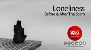 Loneliness-Before-And-After-The-Scam