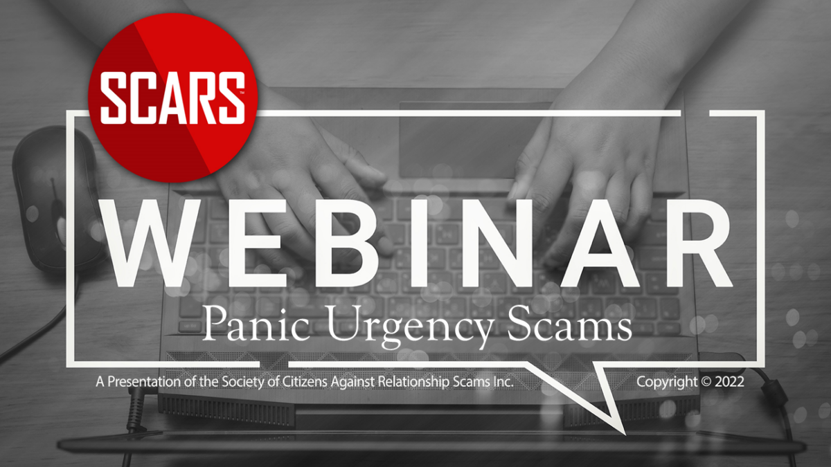 SCARS Webinar: Panic & Urgency Scams
