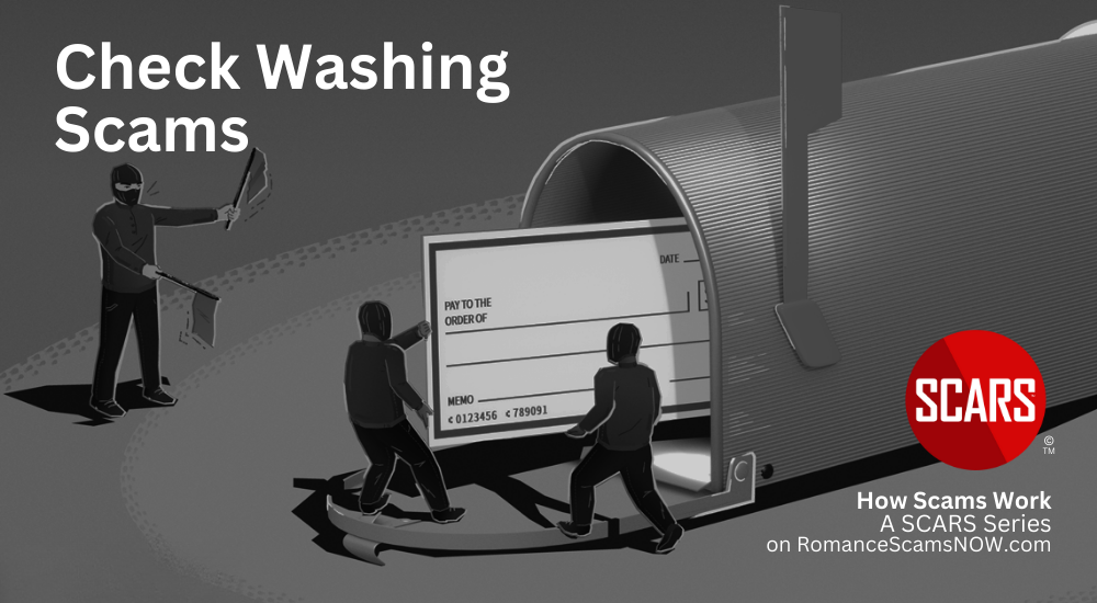 Check Washing Scams And How To Protect Yourself - 2024 - on SCARS RomanceScamsNOW.com