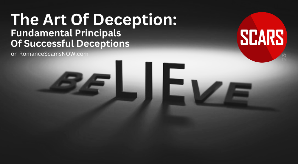 The Art Of Deception: The Fundamental Principals Of Successful Deceptions - 2024 - on SCARS RomanceScamsNOW.com