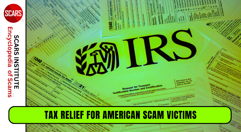 Finally Tax Relief for American Scam Victims is on the Horizon - 2026 - on the SCARS Institute RomanceScamsNOW.com - the Encyclopedia of Scams™