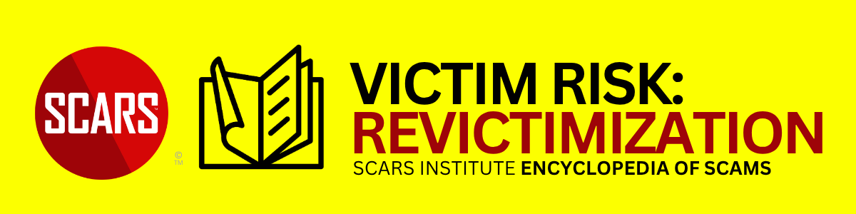 Revictimization - A High Risk for Existing Scam Victims - 2026