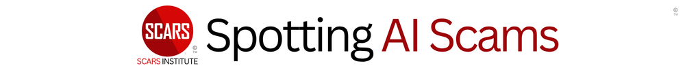Spotting AI Scams top banner 2 Spotting AI Scams - Using AI to Catch Artificial Intelligence Scams - 2026